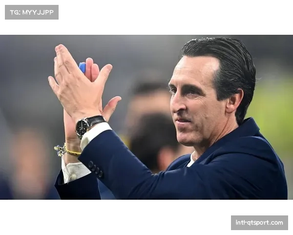 从垫底到欧战区：阿斯顿维拉主帅埃梅里的战术改革如何重塑球队