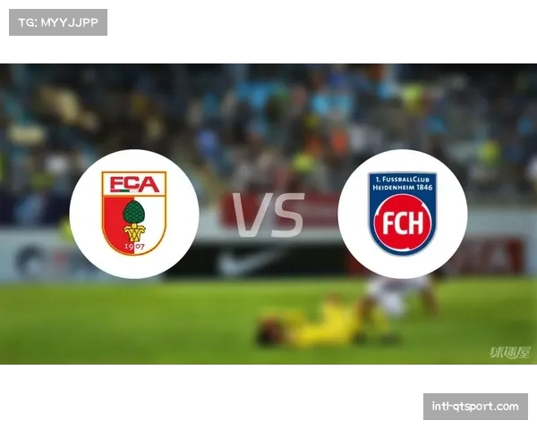 奥格斯堡2-0击败勒沃库森，海登海姆补时绝杀弗赖堡。